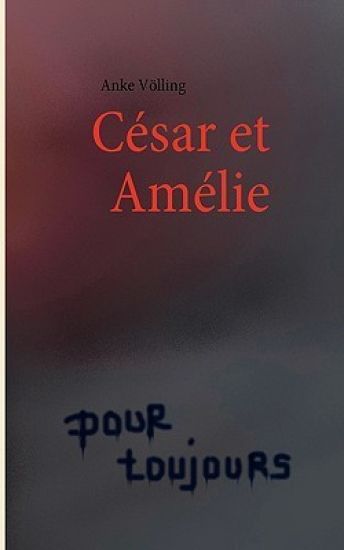 César et Amélie