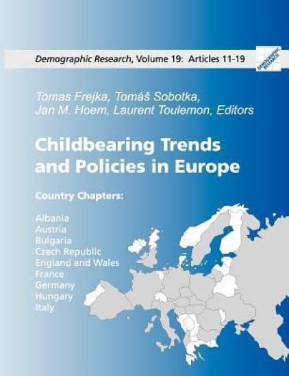 Childbearing Trends and Policies in Europe, Book II