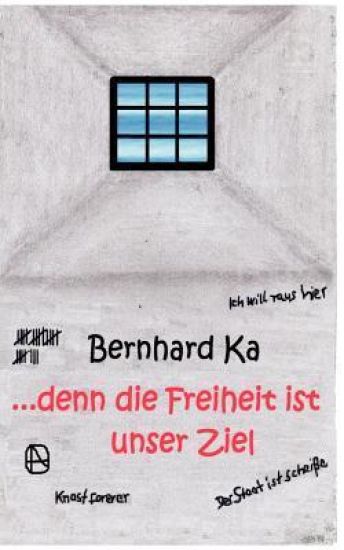 ... denn die Freiheit ist unser Ziel