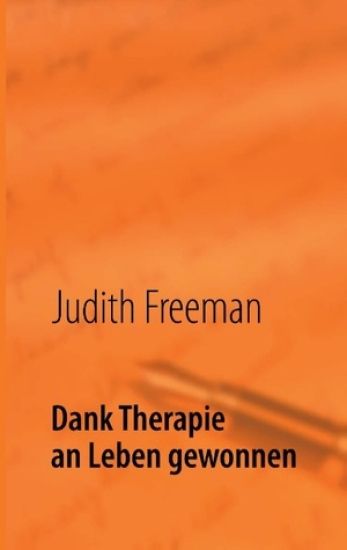 Dank Therapie an Leben gewonnen