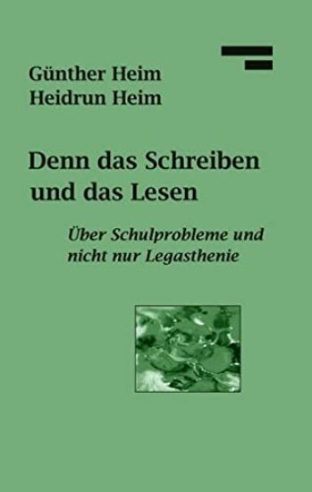 Denn das Schreiben und das Lesen