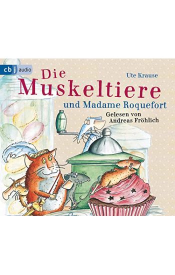 Die Muskeltiere und Madame Roquefort