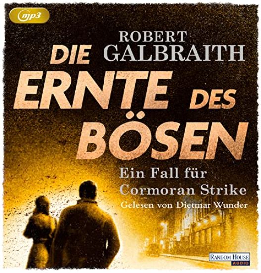 Galbraith, R: Ernte des Bösen
