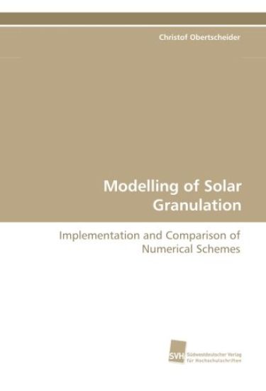 Modelling of Solar Granulation