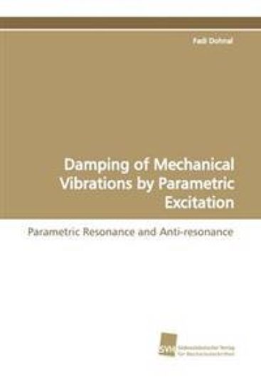 Damping of Mechanical Vibrations by Parametric Excitation
