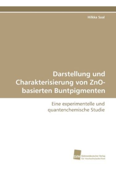 Darstellung und Charakterisierung von ZnO-basierten Buntpigmenten