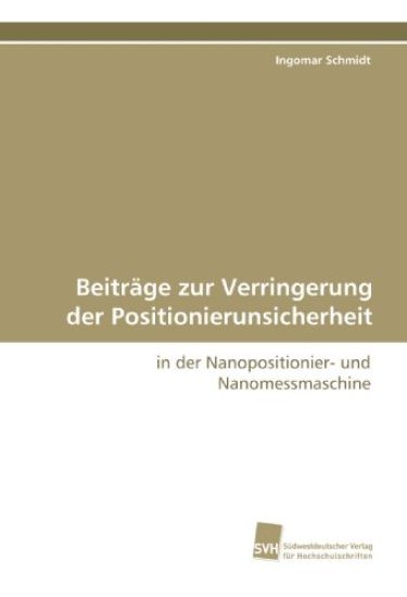 Beiträge zur Verringerung der Positionierunsicherheit