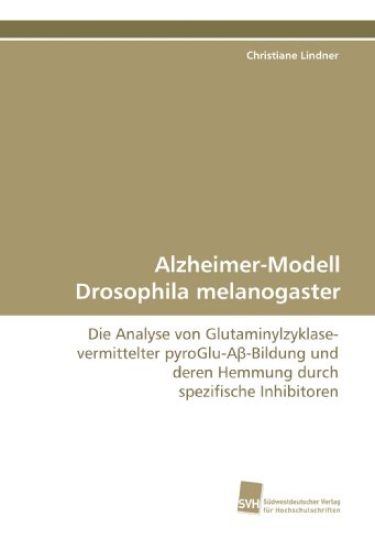 Alzheimer-Modell Drosophila melanogaster