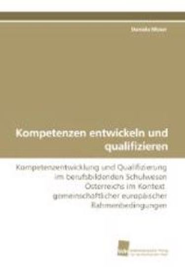Kompetenzen entwickeln und qualifizieren