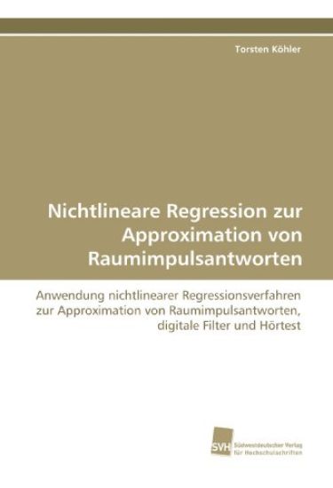 Nichtlineare Regression zur Approximation von Raumimpulsantworten