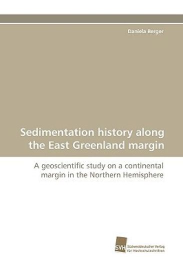 Sedimentation History Along the East Greenland Margin