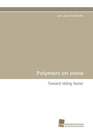 Polymers on Snow