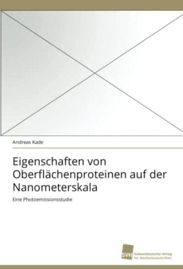 Eigenschaften von Oberflächenproteinen auf der Nanometerskala