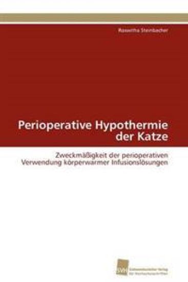 Perioperative Hypothermie der Katze