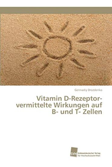Vitamin D-Rezeptor-vermittelte Wirkungen auf B- und T- Zellen