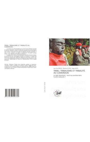 Tribu, Tribalisme Et Tribalité Au Cameroun
