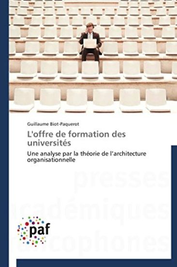 L'Offre de Formation Des Universités