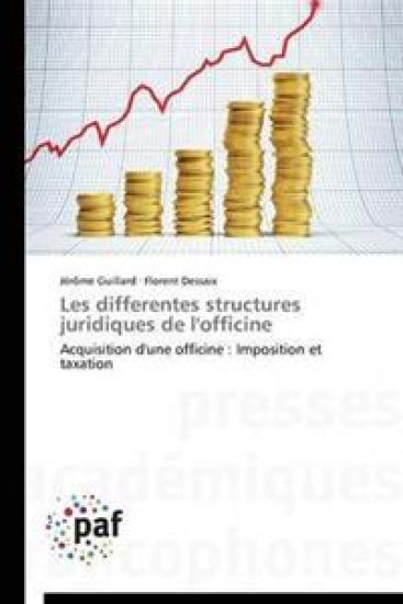Les Differentes Structures Juridiques de l'Officine