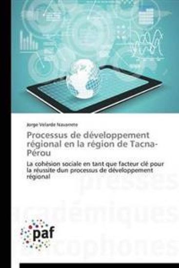 Processus de Developpement Regional En La Region de Tacna-Perou