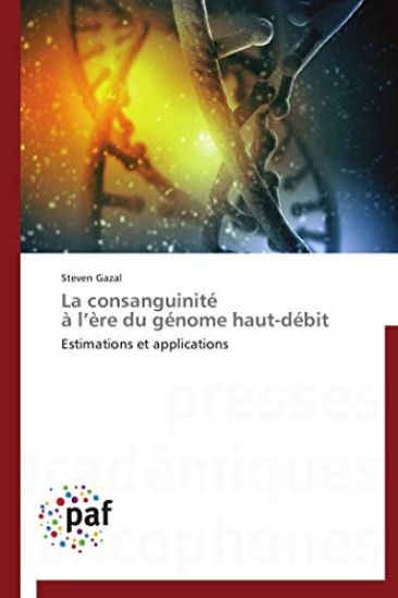 La Consanguinite A L Ere Du Genome Haut-Debit