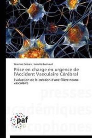 Prise En Charge En Urgence de l'Accident Vasculaire Cerebral
