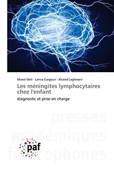 Les méningites lymphocytaires chez l'enfant