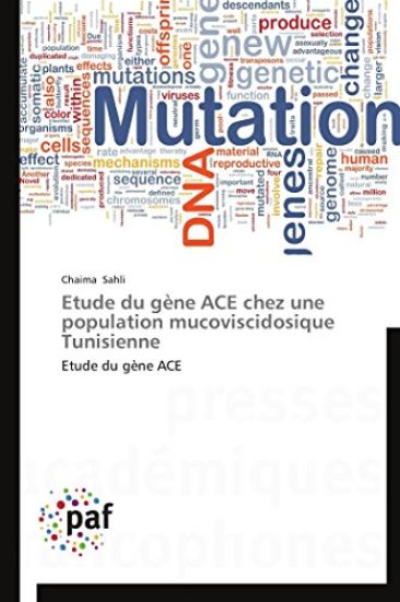 Etude Du Gène Ace Chez Une Population Mucoviscidosique Tunisienne