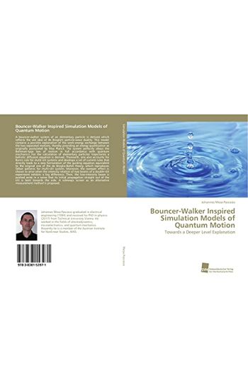 Bouncer-Walker Inspired Simulation Models of Quantum Motion