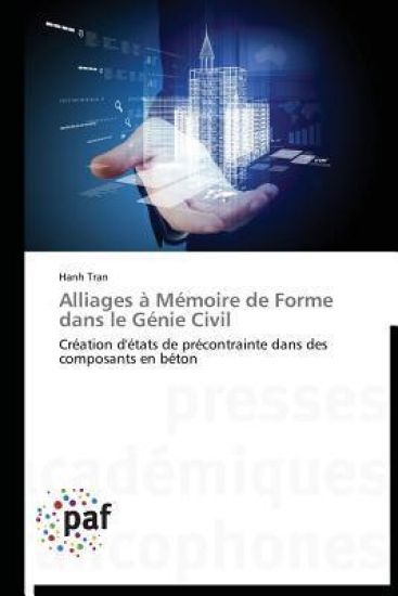 Alliages À Mémoire de Forme Dans Le Génie Civil