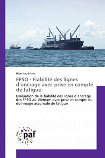 Fpso - Fiabilite Des Lignes D Ancrage Avec Prise En Compte de Fatigue