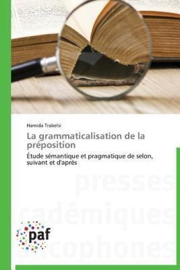La Grammaticalisation de la Préposition