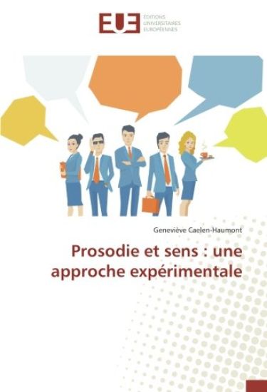 Prosodie et sens : une approche expérimentale