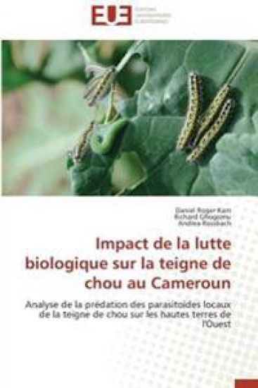 Impact de la lutte biologique sur la teigne de chou au Cameroun