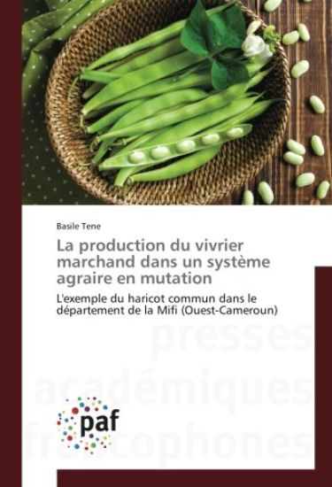 La production du vivrier marchand dans un système agraire en mutation
