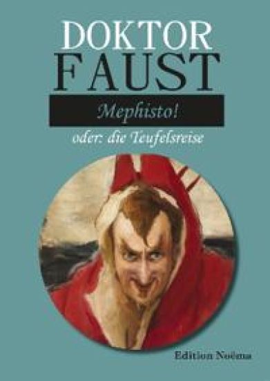 Doktor Faust: Mephisto!