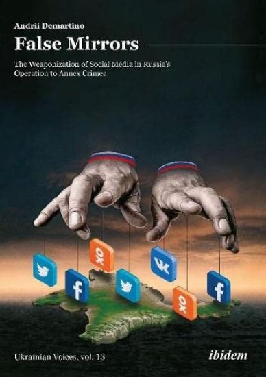 False Mirrors: The Weaponization of Social Media in Russia’s Operation to Annex Crimea