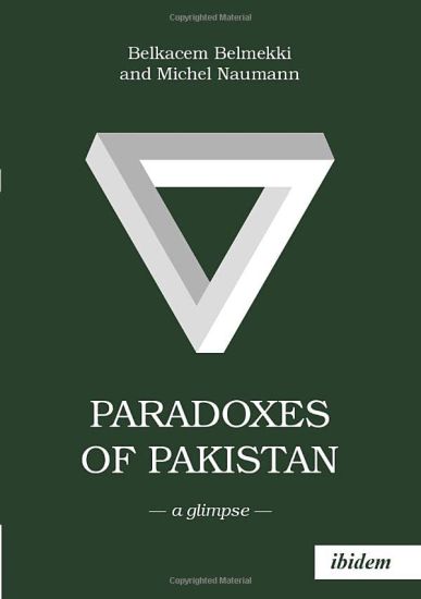 Paradoxes of Pakistan: A Glimpse