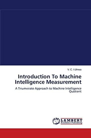 Introduction To Machine Intelligence Measurement