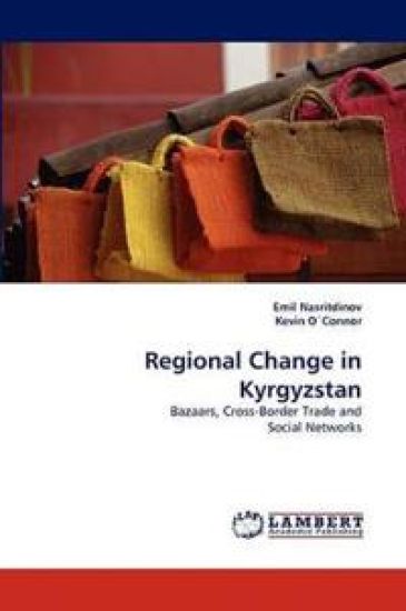Regional Change in Kyrgyzstan