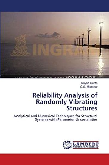 Reliability Analysis of Randomly Vibrating Structures