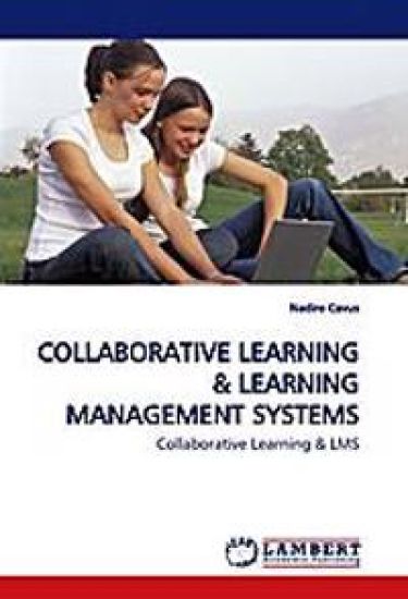 Collaborative Learning & Learning Management Systems
