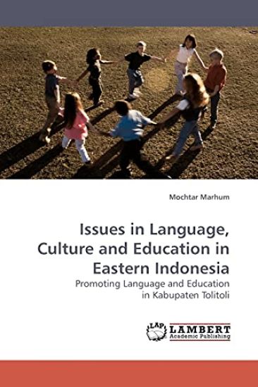 Issues in Language, Culture and Education in Eastern Indonesia