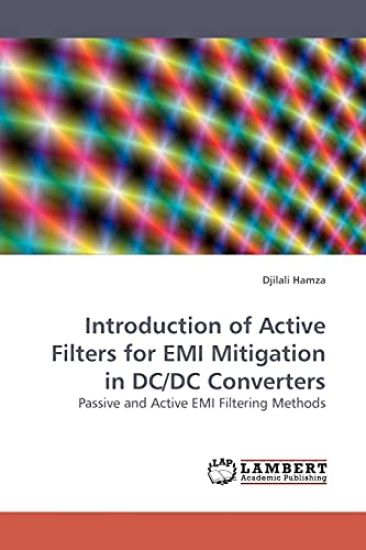 Introduction of Active Filters for EMI Mitigation in DC/DC Converters