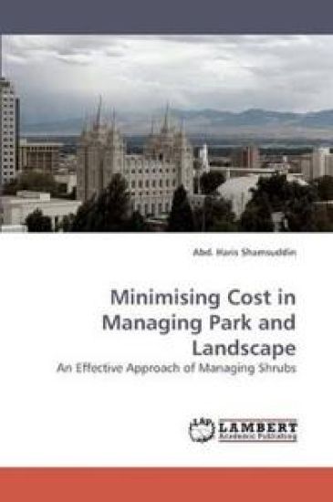 Minimising Cost in Managing Park and Landscape