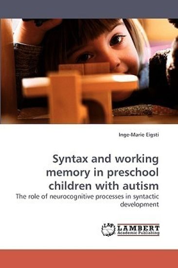 Syntax and working memory in preschool children with autism