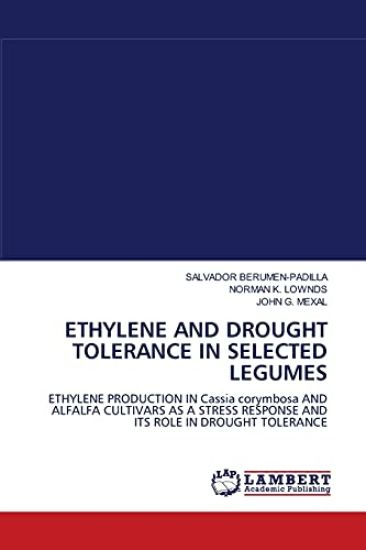 Ethylene and Drought Tolerance in Selected Legumes