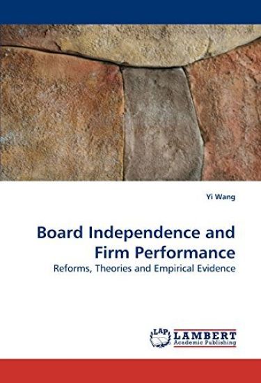 Board Independence and Firm Performance