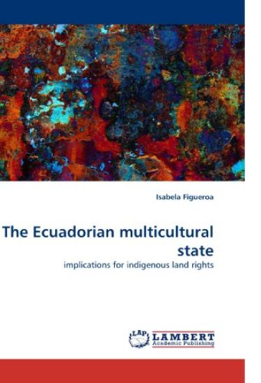 The Ecuadorian multicultural state