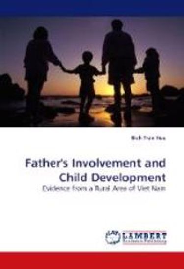 Father''s Involvement and Child Development