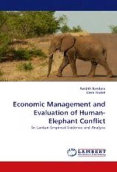 Economic Management and Evaluation of Human-Elephant Conflict